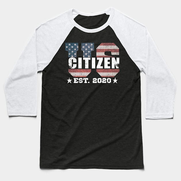 US CITIZEN EST. 2020 Baseball T-Shirt by SinBle